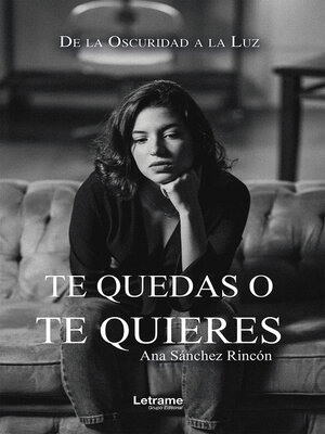 cover image of Te quedas o te quieres